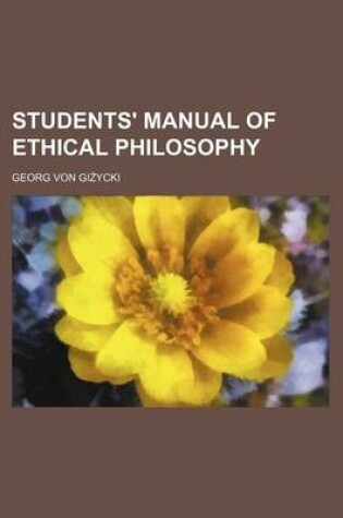 Cover of Students' Manual of Ethical Philosophy