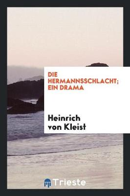 Book cover for Die Hermannsschlacht; Ein Drama