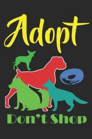 Cover of Adopt Don't Shop