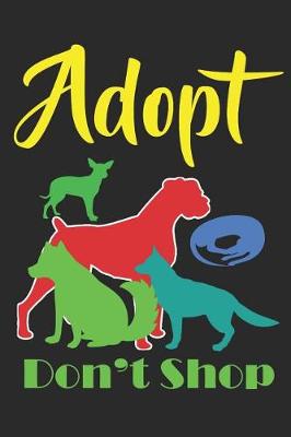 Book cover for Adopt Don't Shop