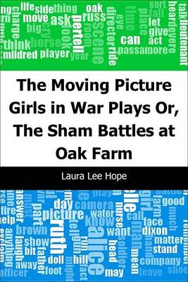 Book cover for The Moving Picture Girls in War Plays