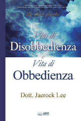 Book cover for Vita di Disobbedienza e Vita di Obbedienza