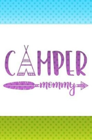 Cover of Camper Mommy