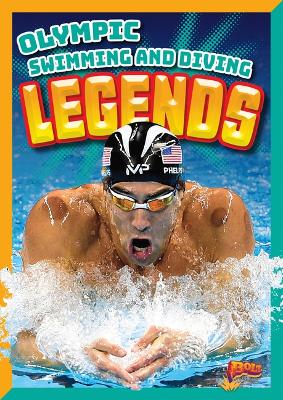Book cover for Olympic Swimming and Diving Legends