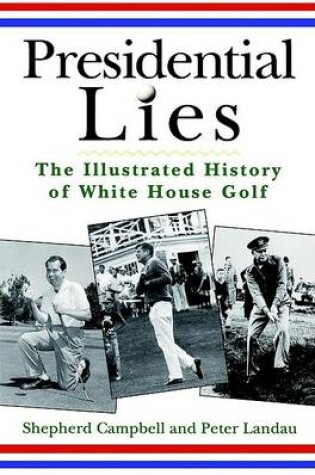 Cover of Presidential Lies