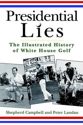 Book cover for Presidential Lies
