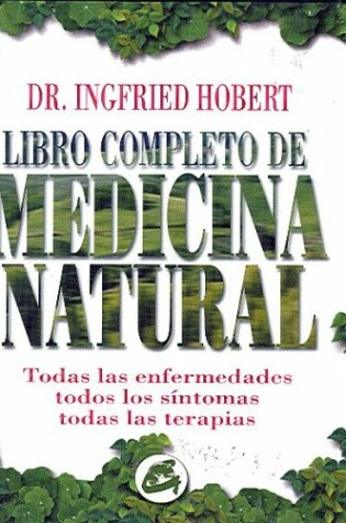 Cover of Medicina Natural - Libro Completo