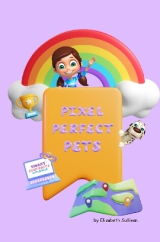 Cover of Pixel Perfect Pets