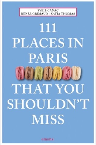 Cover of 111 Places in Paris That You Shouldn't Miss