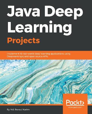 Book cover for Java Deep Learning Projects