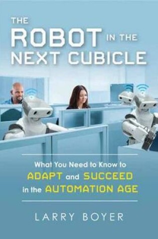 Cover of The Robot in the Next Cubicle