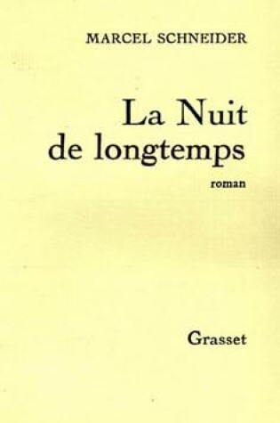 Cover of La Nuit de Longtemps