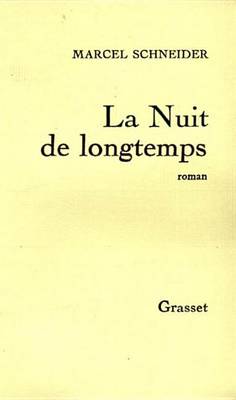 Book cover for La Nuit de Longtemps