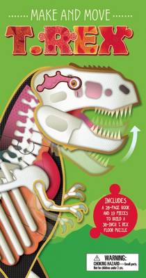 Book cover for Make and Move: T. Rex