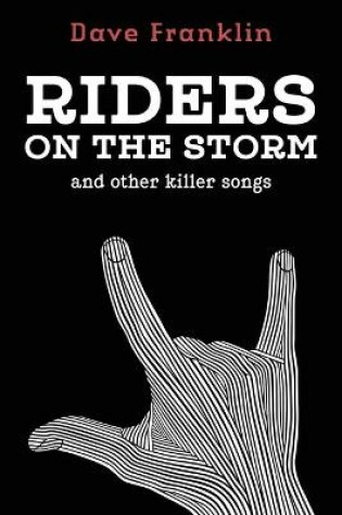 Cover of Riders on the Storm and other Killer Songs