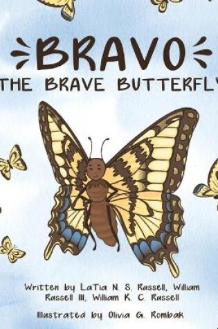 Cover of Bravo The Brave Butterfly