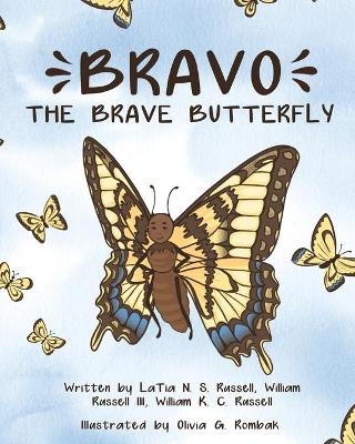 Book cover for Bravo The Brave Butterfly