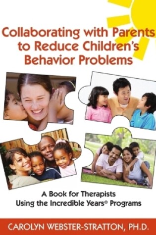 Cover of Collaborating with Parents to Reduce Childrens Behavior Problems