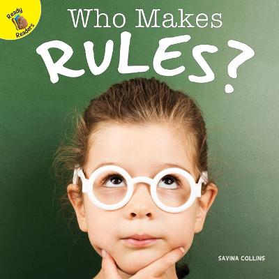 Book cover for Who Makes Rules?