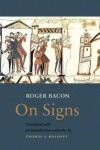 Book cover for On Signs (Opus Maius, Part 3, Chapter 2)