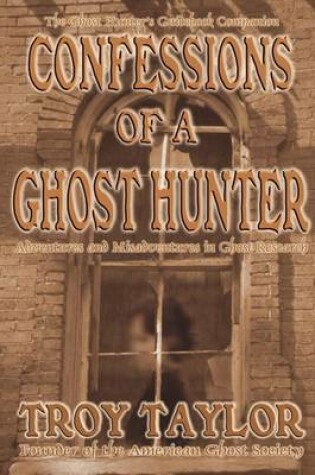 Cover of Confessions of a Ghost Hunter