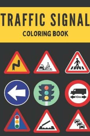 Cover of Traffic Signal Coloring Book