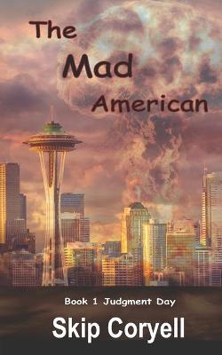 Book cover for The Mad American