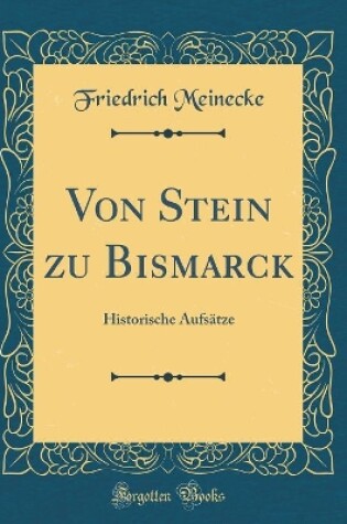 Cover of Von Stein Zu Bismarck