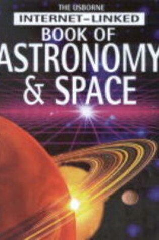 Cover of Internet-linked Complete Book of Astronomy and Space