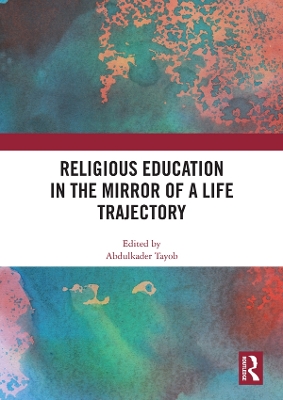 Cover of Religious Education in the Mirror of a Life Trajectory