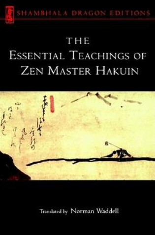 Cover of The Essential Teachings of Zen Master Hakuin