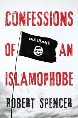 Book cover for Confessions of an Islamophobe