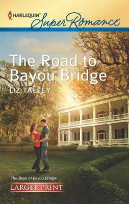 Book cover for The Road to Bayou Bridge