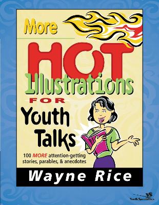 Book cover for More Hot Illustrations for Youth Talks