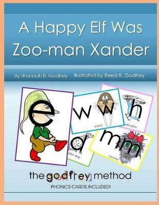 Book cover for A Happy Elf Was Zoo-man Xander