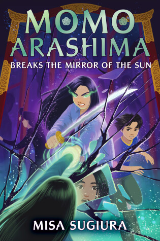 Cover of Momo Arashima Breaks the Mirror of the Sun