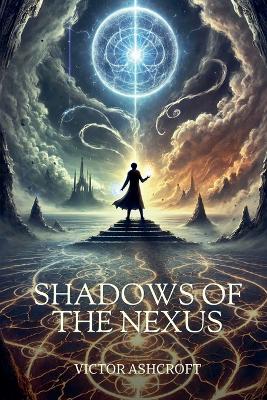 Book cover for Shadows of the Nexus