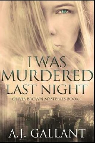 Cover of I Was Murdered Last Night