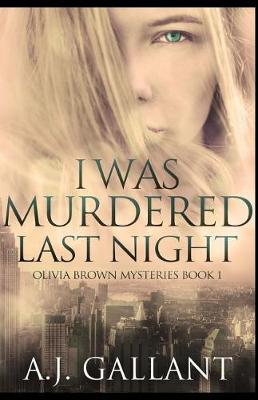 Book cover for I Was Murdered Last Night