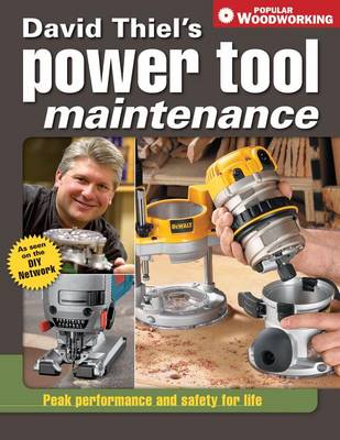 Book cover for David Thiel's Power Tool Maintenance