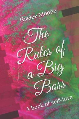 Book cover for The Rules of a Big Boss