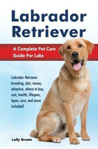 Cover of Labrador Retriever