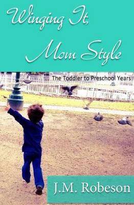 Book cover for Winging It, Mom Style