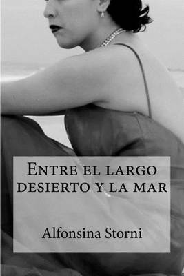 Book cover for Entre el largo desierto y la mar