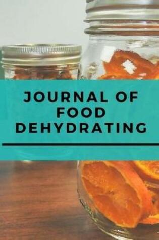 Cover of JOURNAL OF Food Dehydrating