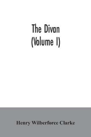 Cover of The Divan (Volume I)