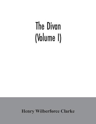 Book cover for The Divan (Volume I)