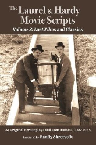 Cover of The Laurel & Hardy Movie Scripts, Volume 2