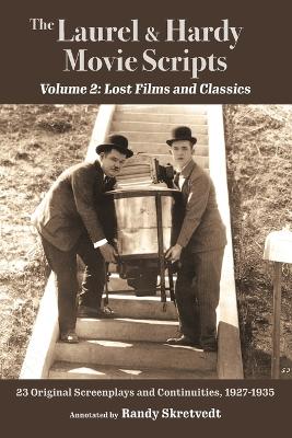 Book cover for The Laurel & Hardy Movie Scripts, Volume 2