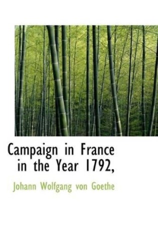 Cover of Campaign in France in the Year 1792,